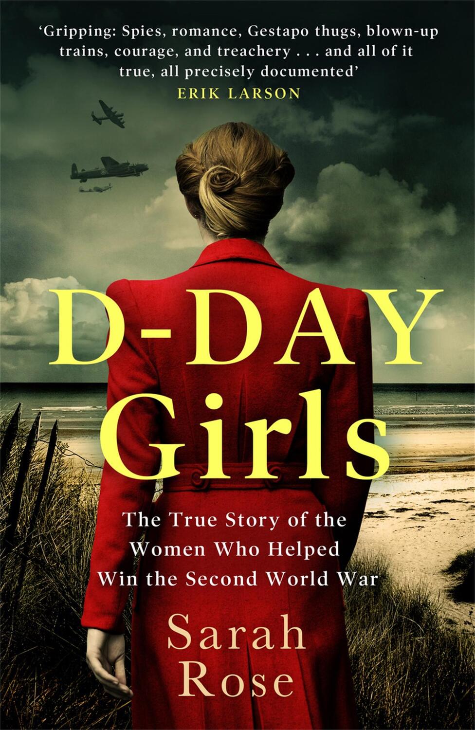 Cover: 9780751578270 | D-Day Girls | Sarah Rose | Taschenbuch | Kartoniert / Broschiert
