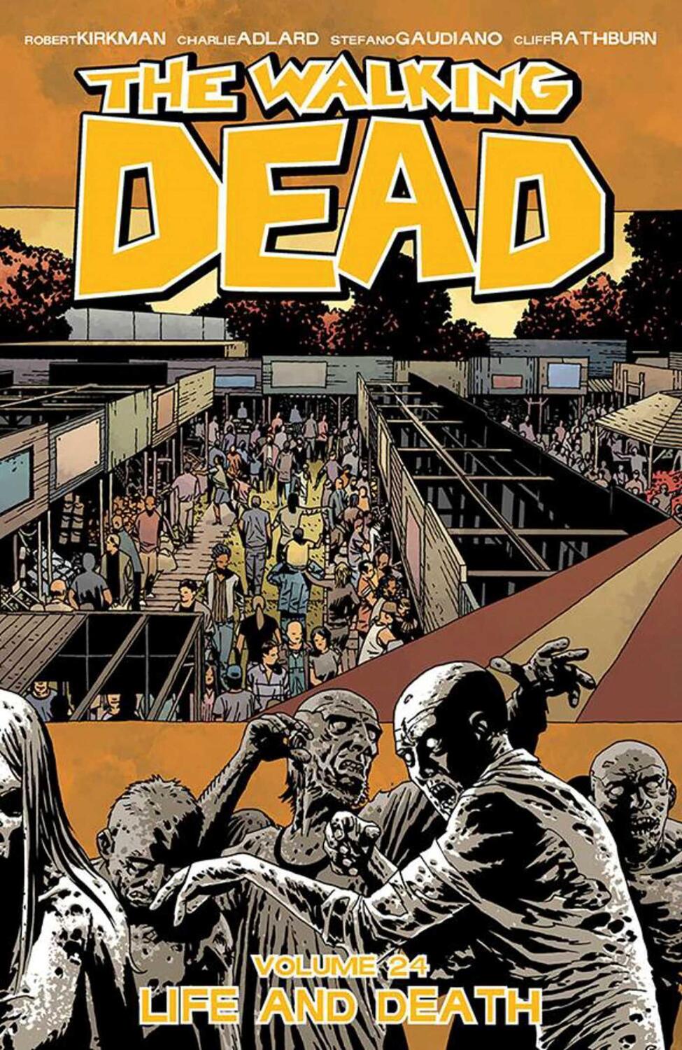 Cover: 9781632154026 | The Walking Dead Volume 24: Life and Death | Robert Kirkman | Buch
