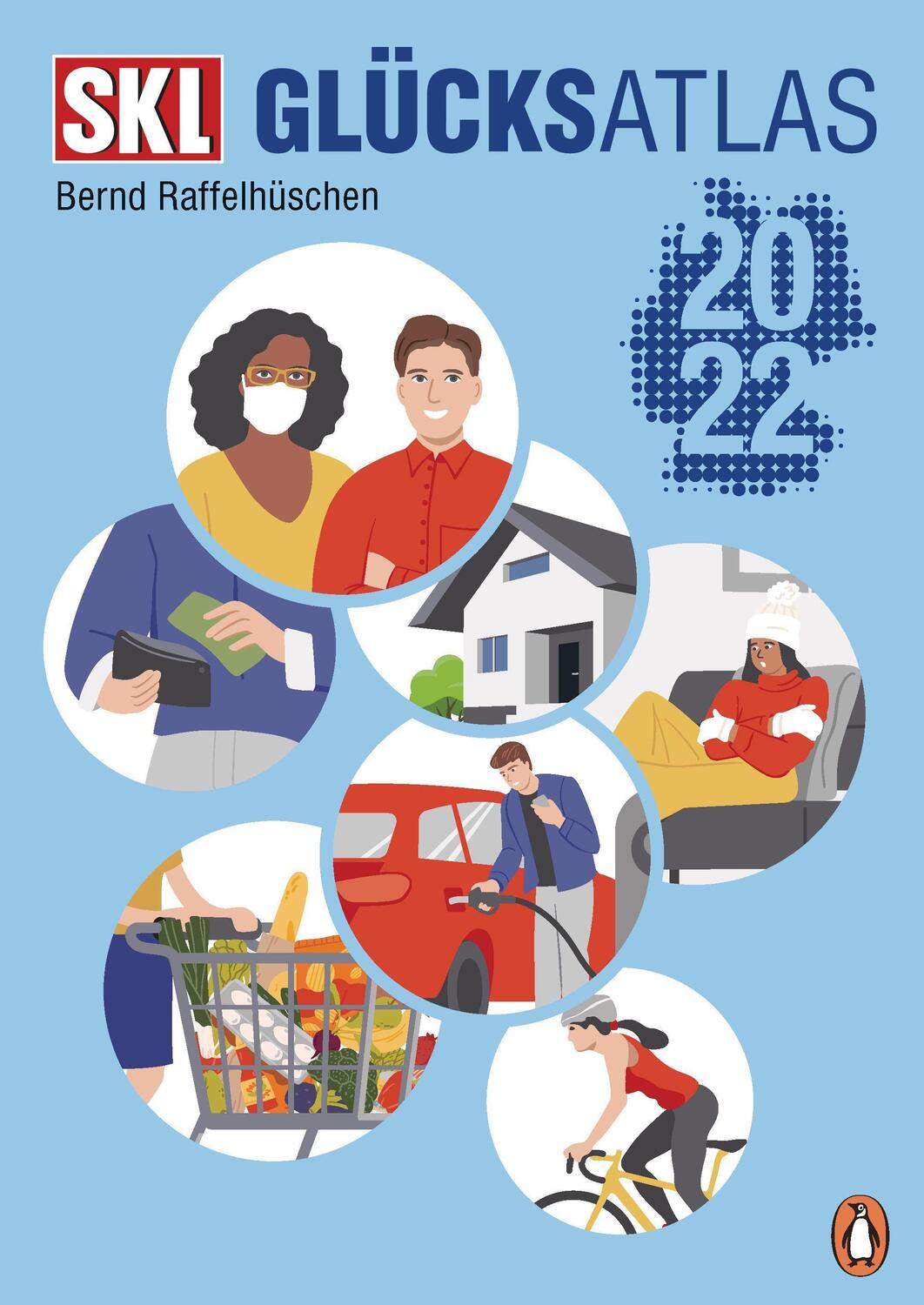 Cover: 9783328602934 | SKL Glücksatlas 2022 | Bernd Raffelhüschen | Taschenbuch | Deutsch