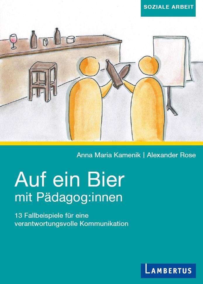 Cover: 9783784133485 | Auf ein Bier mit Pädagog:innen | Alexander Rose (u. a.) | Taschenbuch