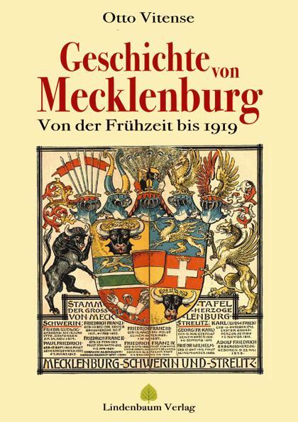 Cover: 9783938176931 | Die Geschichte von Mecklenburg | Von der Frühzeit bis 1919 | Vitense