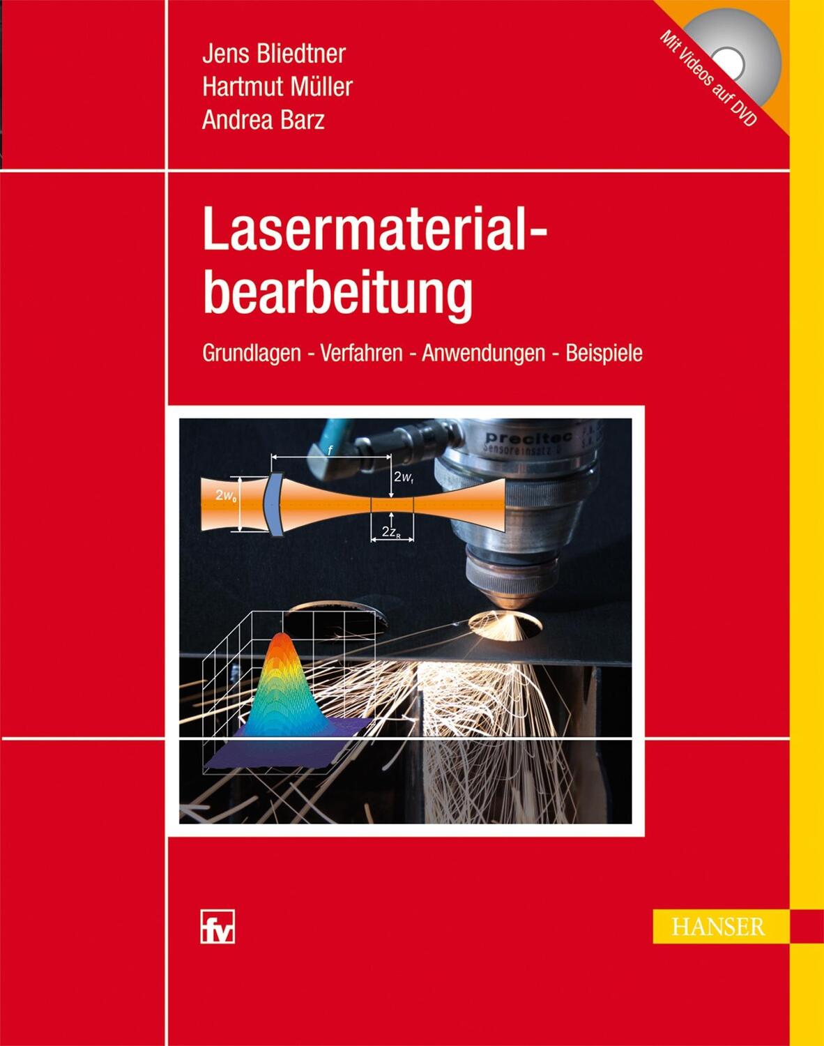 Cover: 9783446421684 | Lasermaterialbearbeitung | Jens Bliedtner (u. a.) | Buch | Deutsch