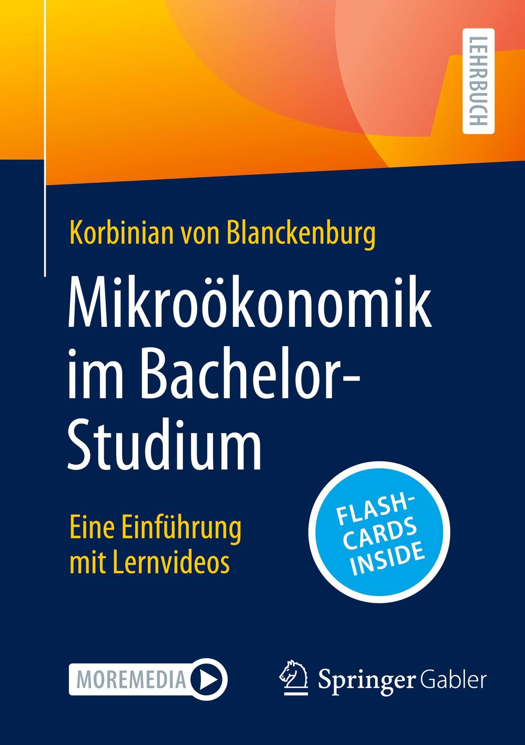 Cover: 9783658414597 | Mikroökonomik im Bachelor-Studium | Eine Einführung mit Lernvideos
