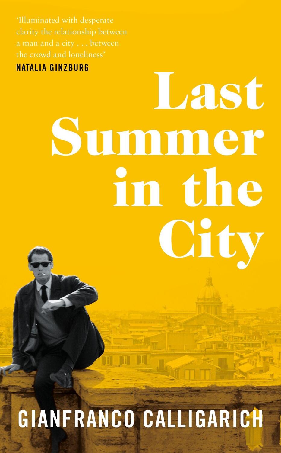 Cover: 9781529042269 | Last Summer in the City | Gianfranco Calligarich | Buch | Englisch