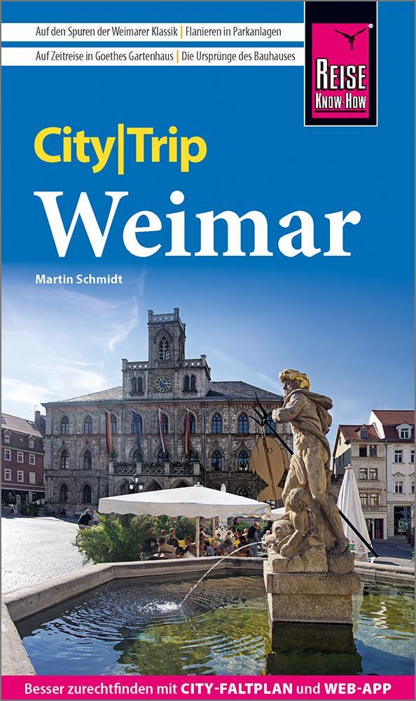 Cover: 9783831737734 | Reise Know-How CityTrip Weimar | Martin Schmidt | Taschenbuch | 144 S.