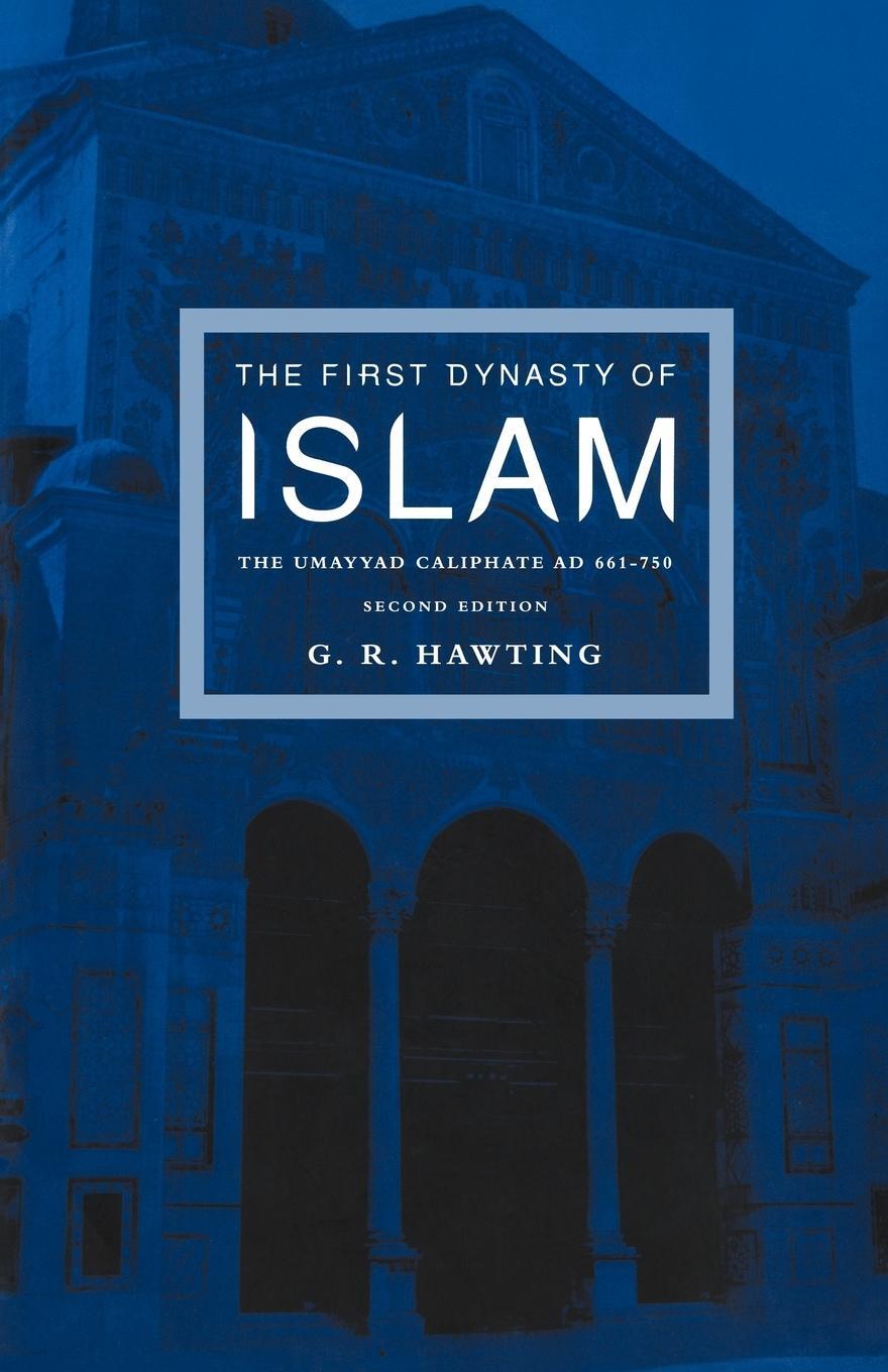 Cover: 9780415240734 | The First Dynasty of Islam | The Umayyad Caliphate AD 661-750 | Buch