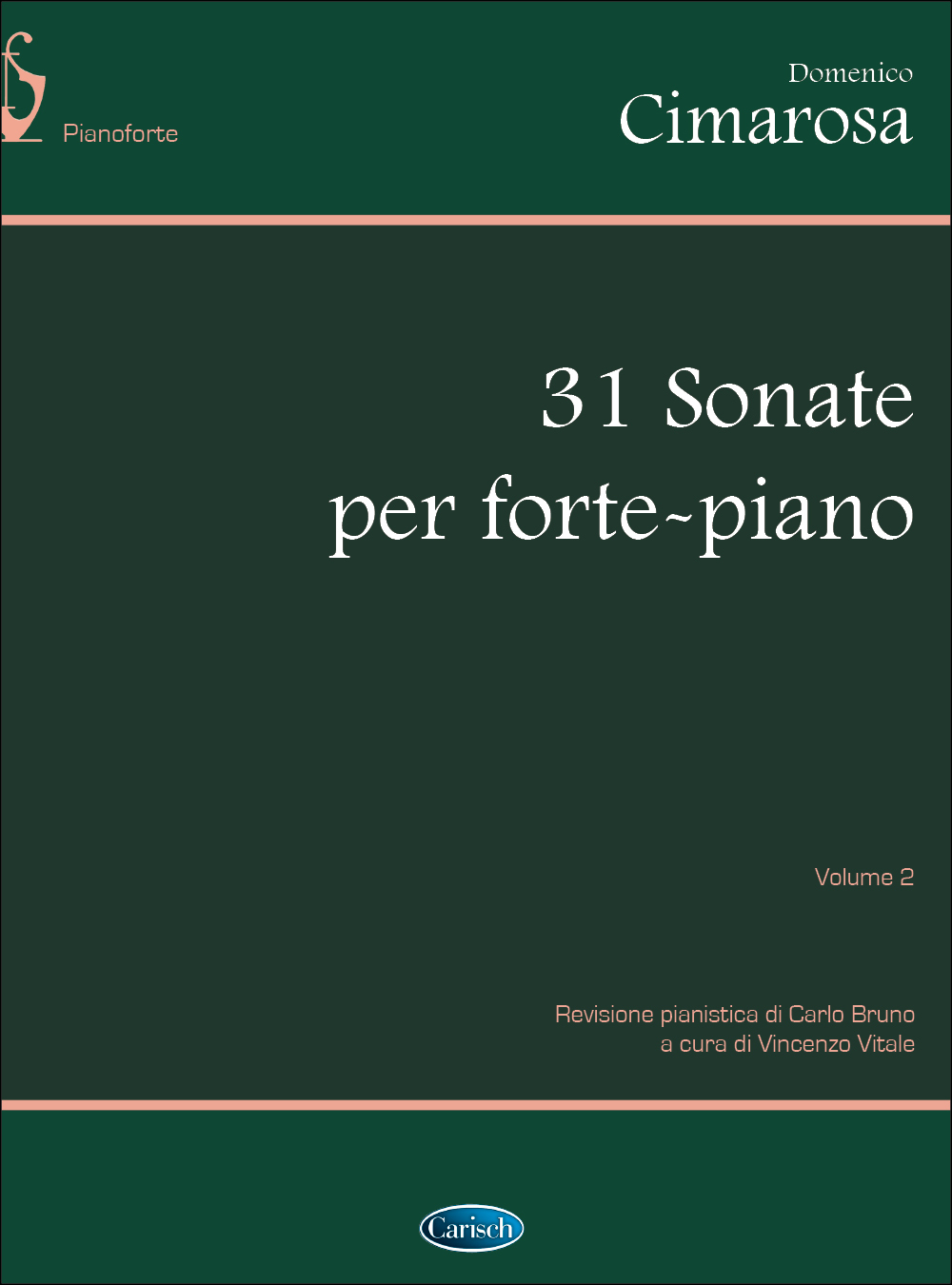 Cover: 9788872074091 | 31 Sonatas Vol. 2 (Vitale/Bruno) | Domenico Cimarosa | Buch