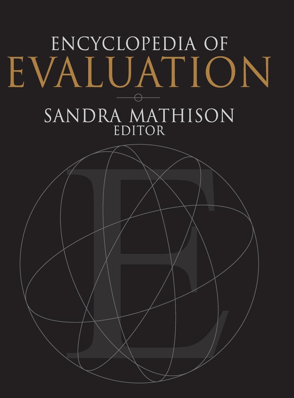 Cover: 9780761926092 | Encyclopedia of Evaluation | Sandra Mathison | Buch | Englisch | 2004