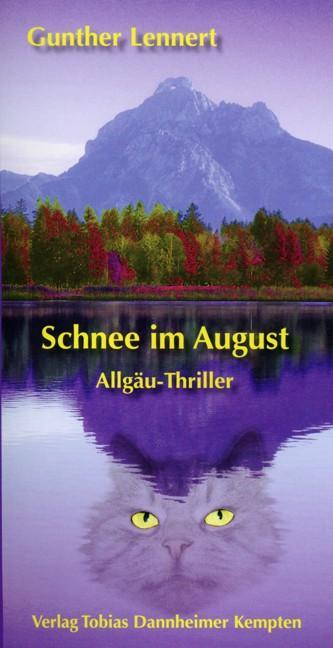 Cover: 9783888810596 | Schnee im August | Kassandras unglaublicher Fall. Ein Allgäu-Thriller