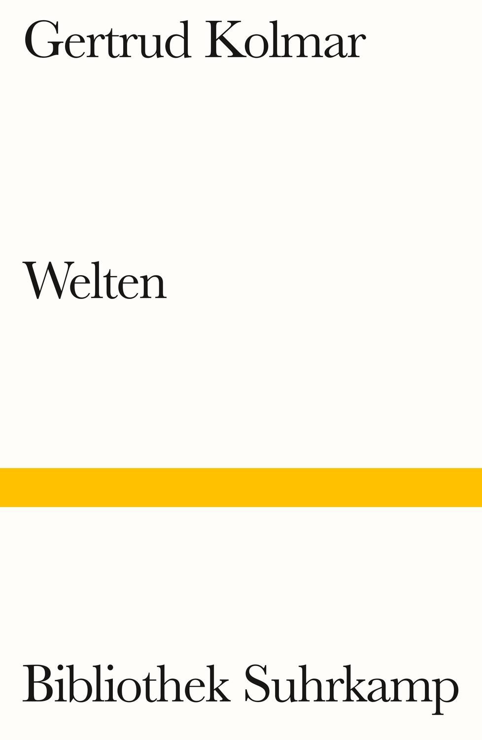 Cover: 9783518243114 | Welten | Gedichte | Gertrud Kolmar | Taschenbuch | Bibliothek Suhrkamp