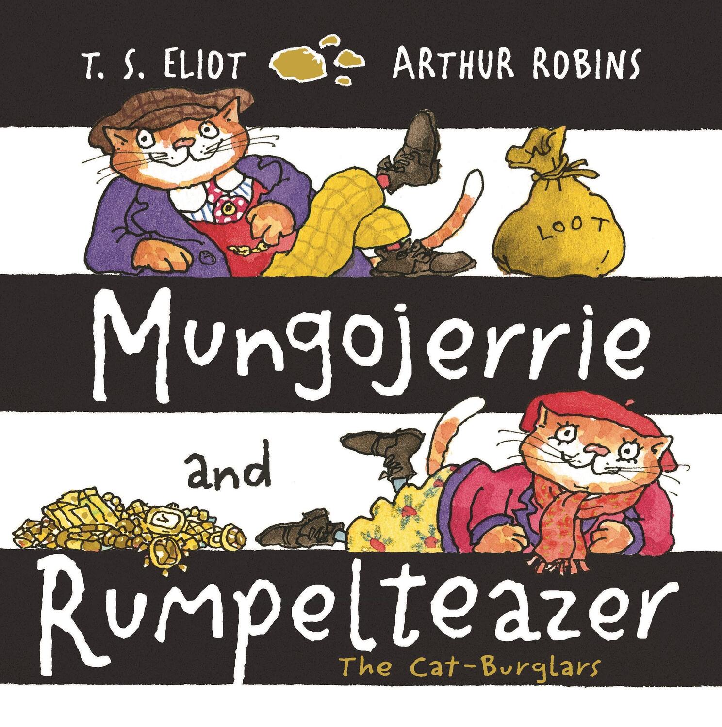 Cover: 9780571324866 | Mungojerrie and Rumpelteazer | T. S. Eliot | Taschenbuch | Englisch