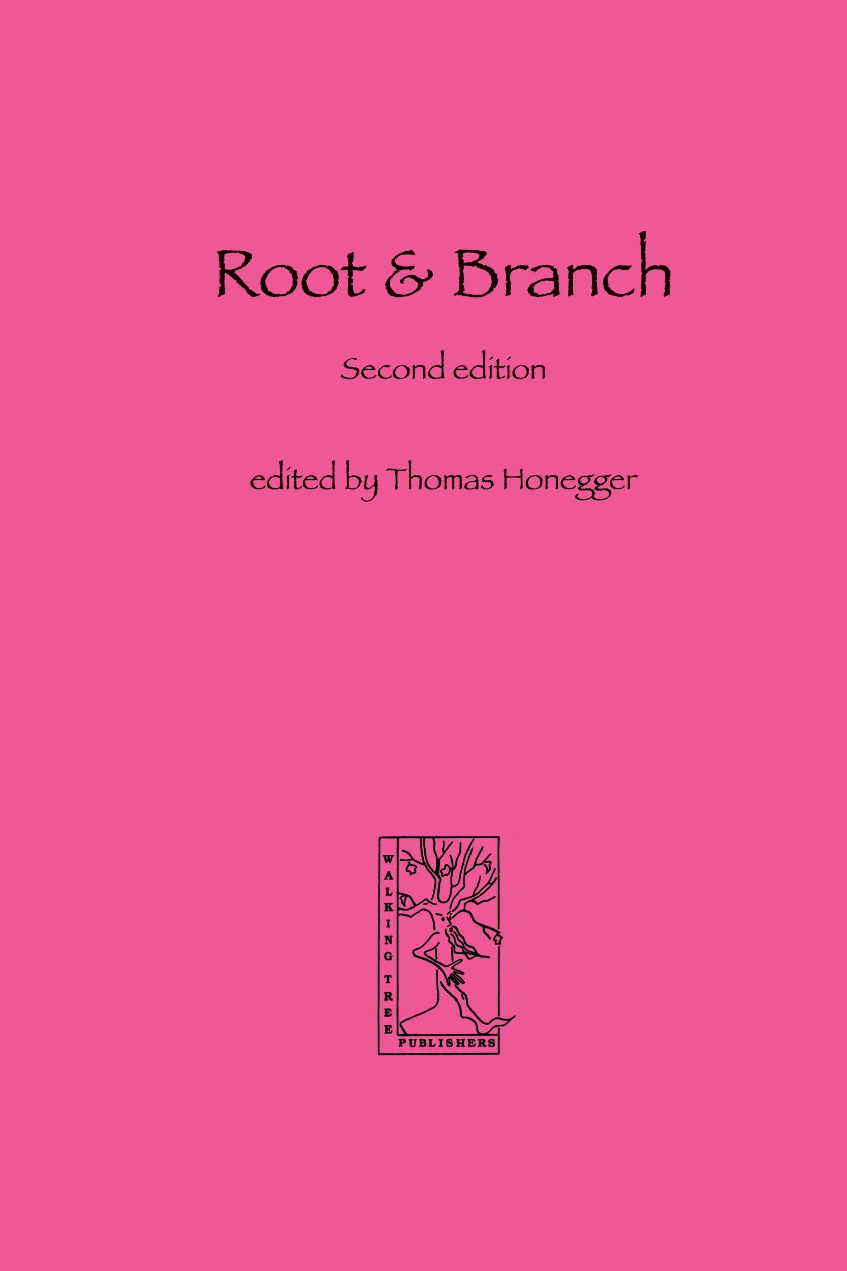 Cover: 9783905703016 | Root and Branch | Thomas M. Honegger | Taschenbuch | Englisch | 2005