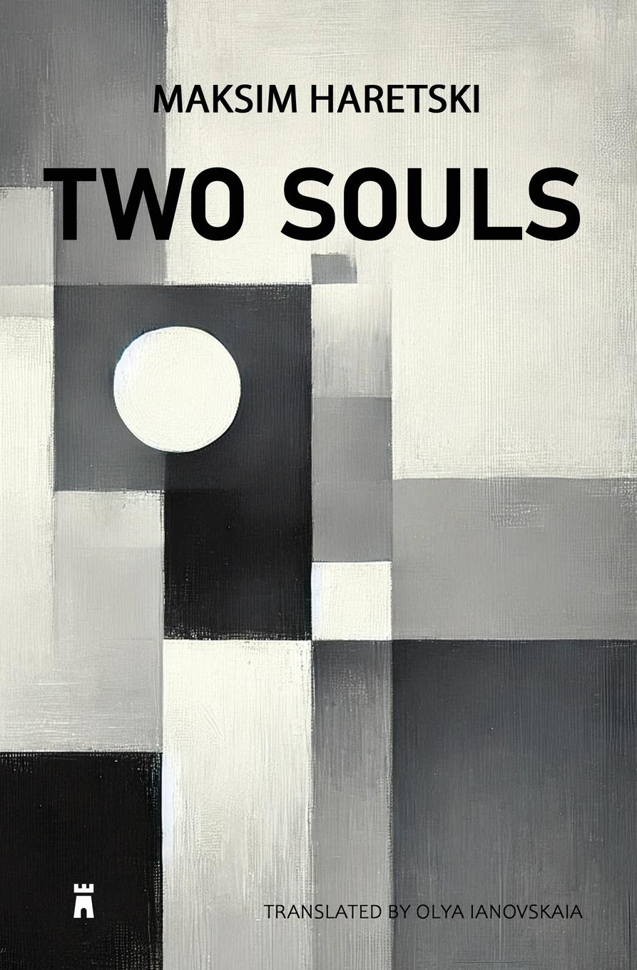 Cover: 9781738314201 | Two Souls (Translated) | Maksim Haretski | Taschenbuch | Paperback