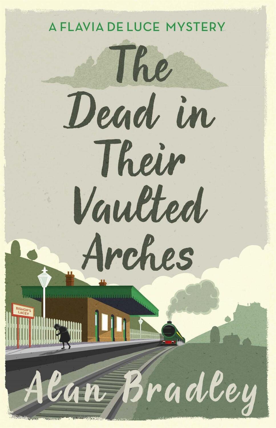 Cover: 9781409118190 | The Dead in Their Vaulted Arches | Alan Bradley | Taschenbuch | 2017
