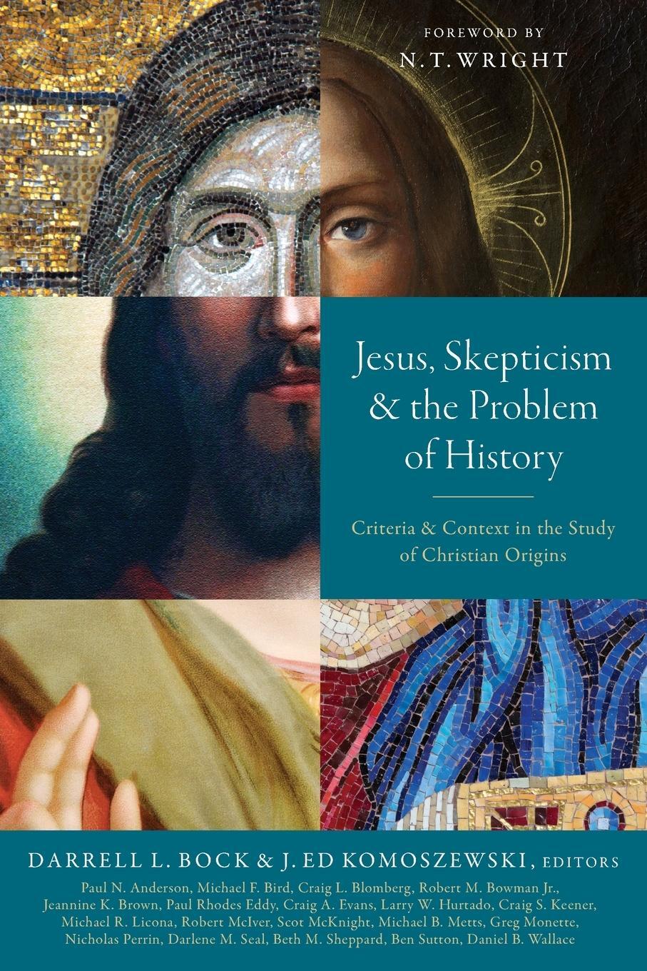 Cover: 9780310534761 | Jesus, Skepticism, and the Problem of History | J. Ed Komoszewski