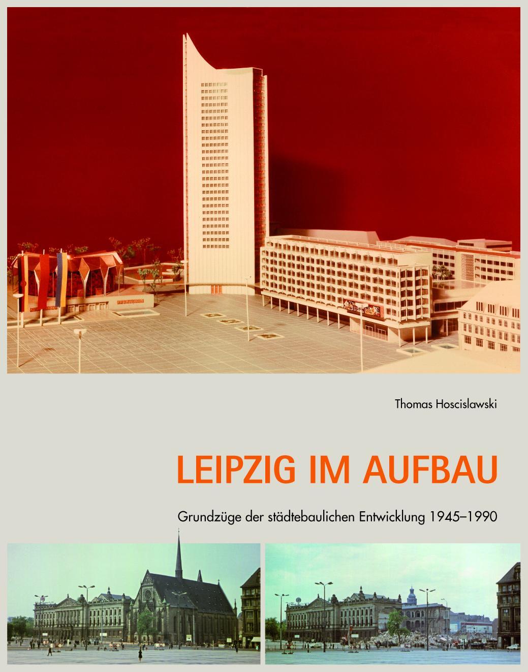 Cover: 9783949586071 | Leipzig im Aufbau | Thomas Hoscislawski | Buch | Deutsch | 2023