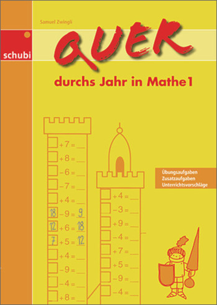 Cover: 9783867230230 | Quer durchs Jahr in Mathe 1. Bd.1 | Samuel Zwingli | Taschenbuch