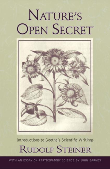 Cover: 9780880107150 | Nature's Open Secret | Introductions to Goethe's Scientific Writings