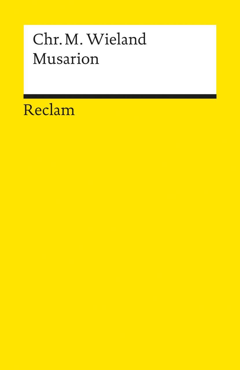 Cover: 9783150000953 | Musarion oder Die Philosophie der Grazien | Christoph Martin Wieland