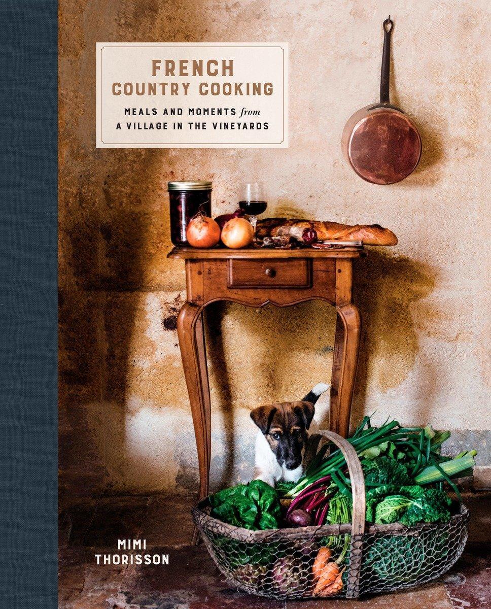 Cover: 9780553459586 | French Country Cooking | Mimi Thorisson | Buch | Englisch | 2016