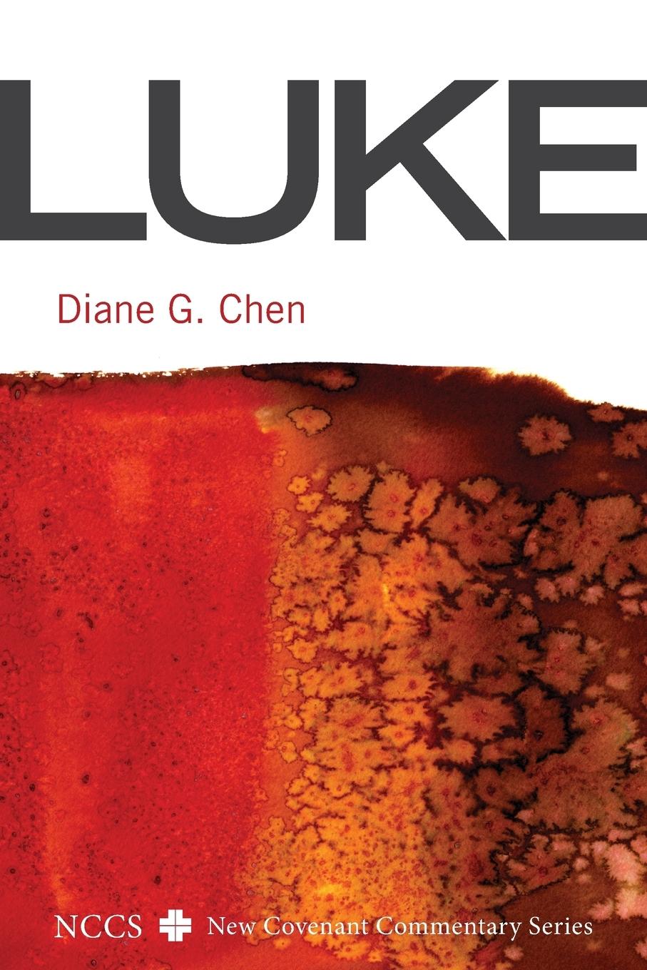 Cover: 9781620324394 | Luke | Diane G. Chen | Taschenbuch | Englisch | 2017 | Cascade Books