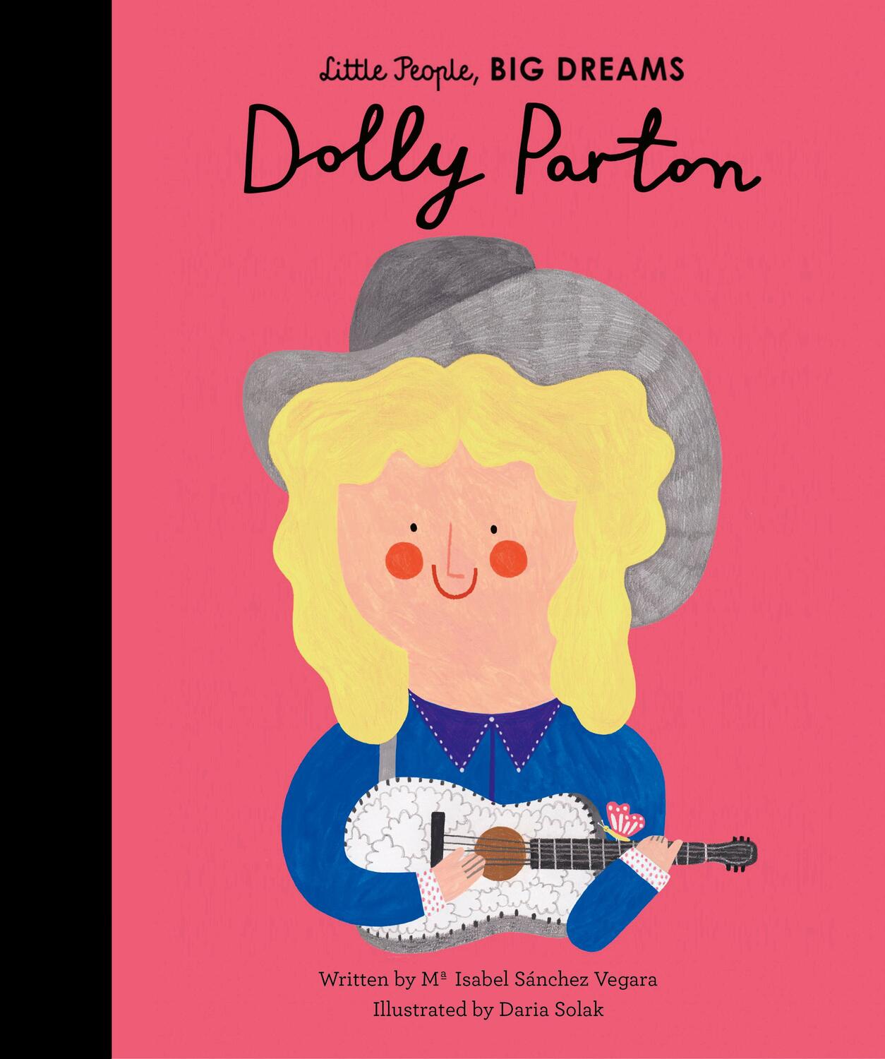 Cover: 9781786037596 | Little People, Big Dreams: Dolly Parton | Maria Isabel Sanchez Vegara