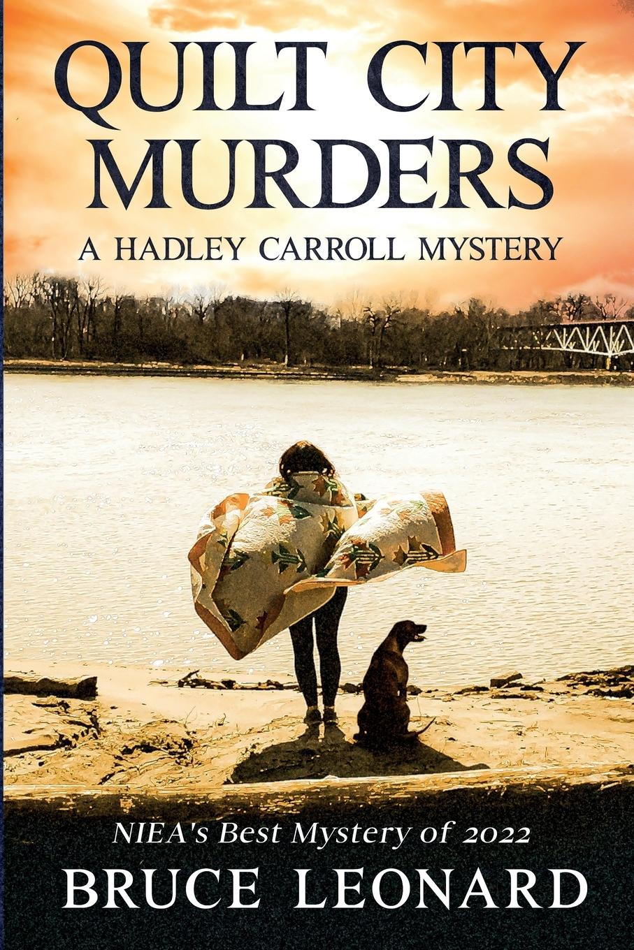 Cover: 9798990153738 | Quilt City Murders | A Hadley Carroll Mystery | Bruce Leonard | Buch