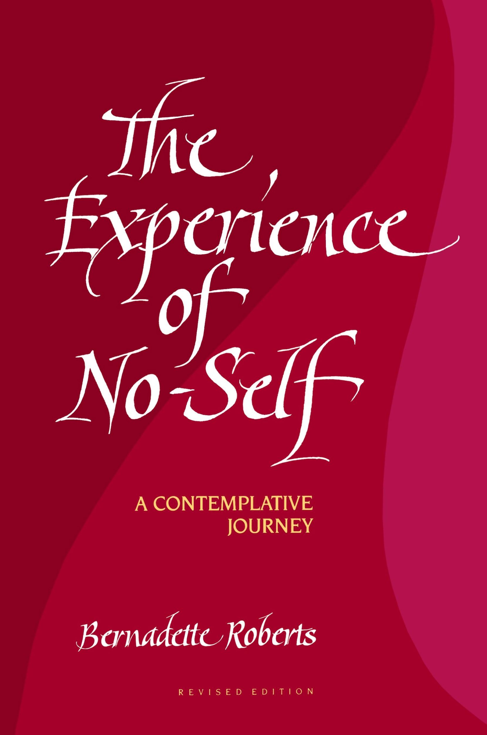 Cover: 9780791416945 | The Experience of No-Self | A Contemplative Journey, Revised Edition