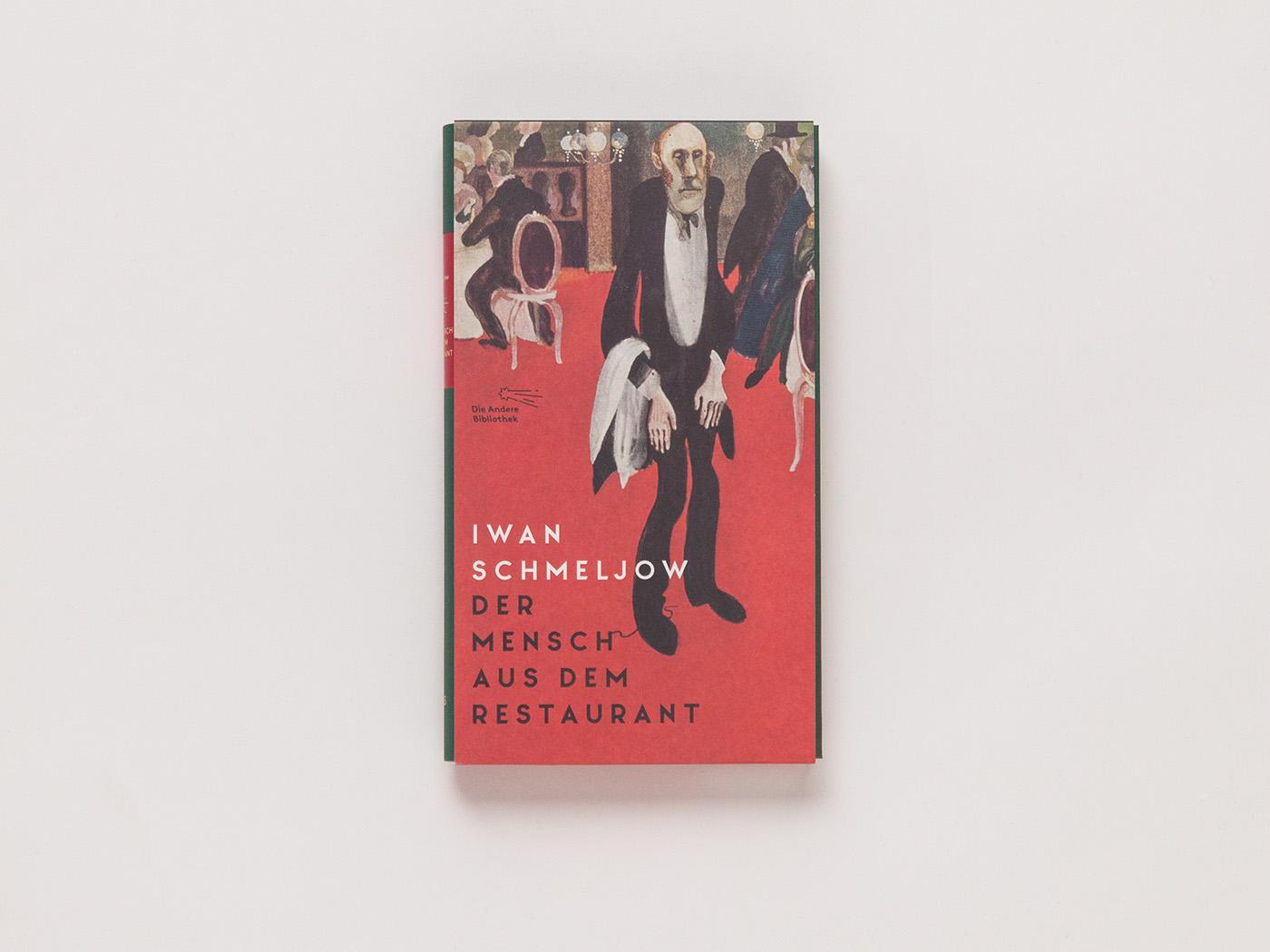 Bild: 9783847704454 | Der Mensch aus dem Restaurant | Roman | Iwan Schmeljow | Buch | 310 S.