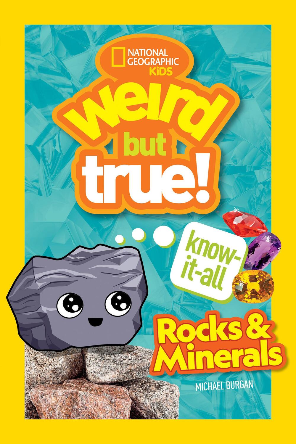 Cover: 9781426371837 | Weird But True Know-It-All: Rocks &amp; Minerals | Kids | Taschenbuch