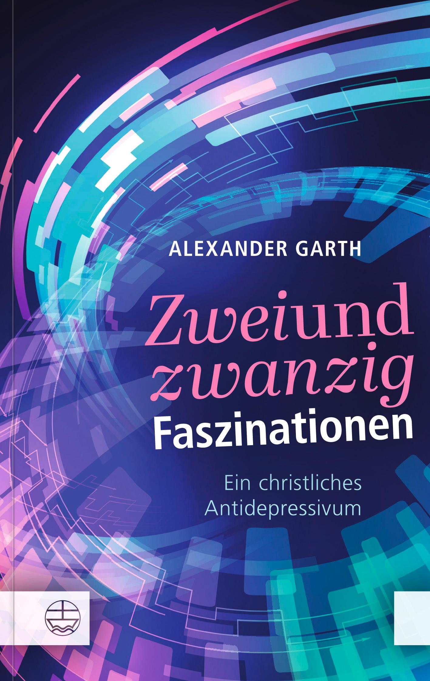 Cover: 9783374077557 | Zweiundzwanzig Faszinationen | Ein christliches Antidepressivum | Buch