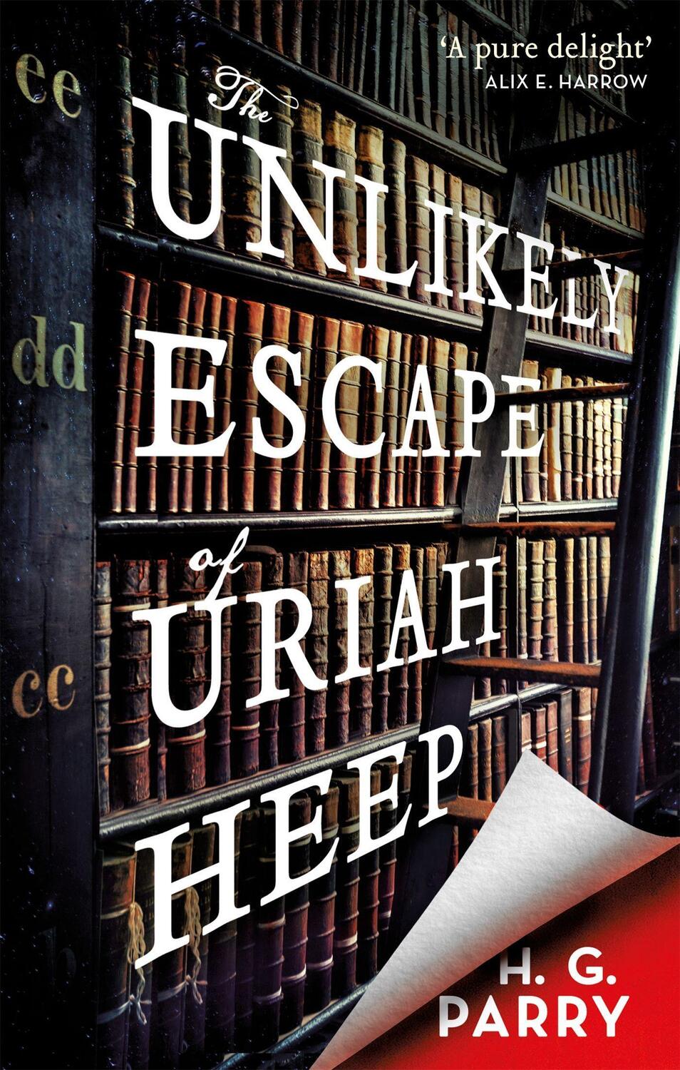 Cover: 9780356513775 | The Unlikely Escape of Uriah Heep | H. G. Parry | Taschenbuch | 2020
