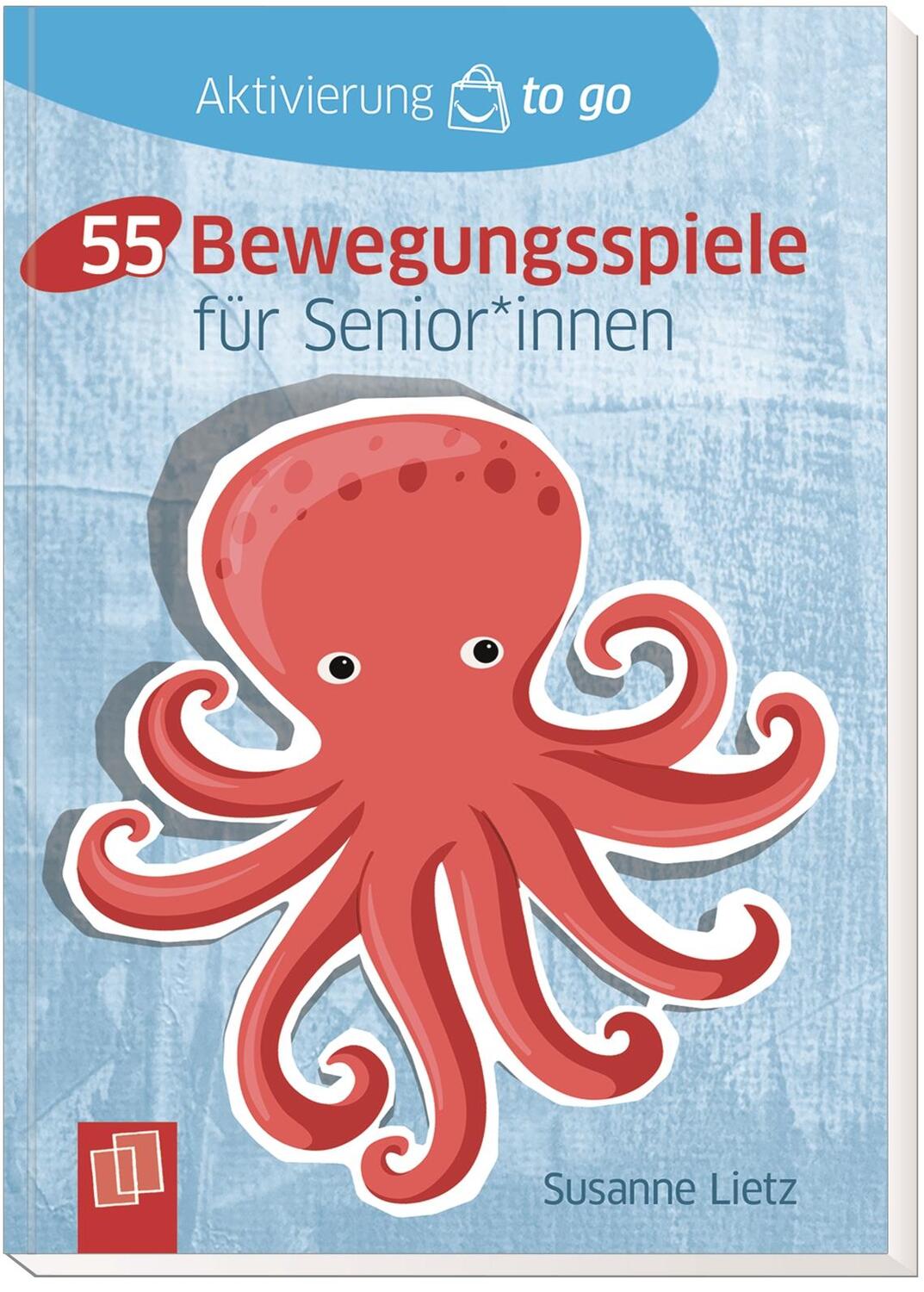 Bild: 9783834645470 | 55 Bewegungsspiele für Senioren und Seniorinnen | Susanne Lietz | Buch