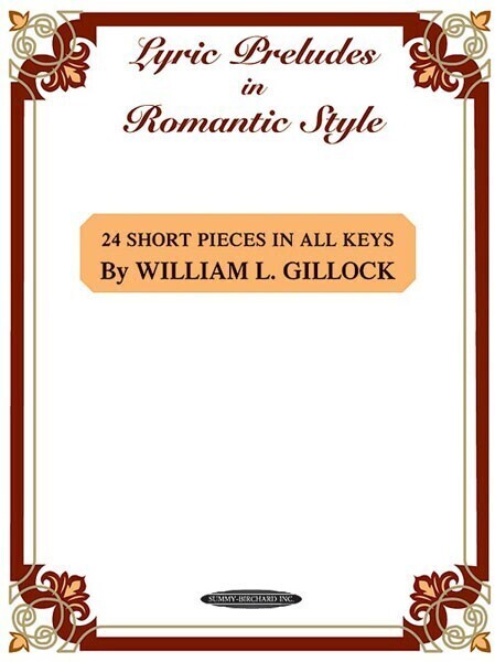 Cover: 9780874876499 | Lyric Preludes in Romantic Style | 24 Short Pieces in all Keys | Buch