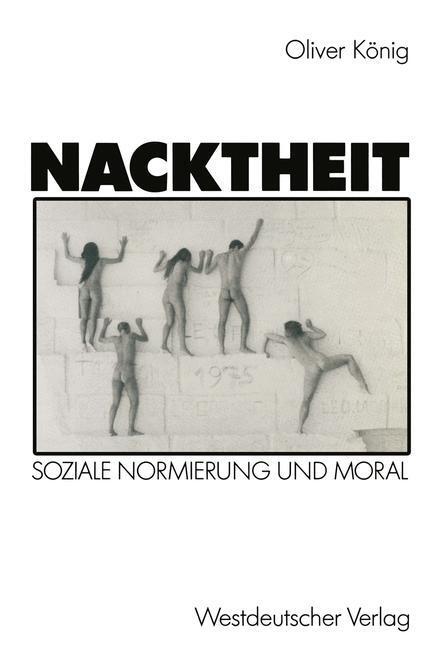 Cover: 9783531121758 | Nacktheit | Soziale Normierung und Moral | Taschenbuch | Paperback