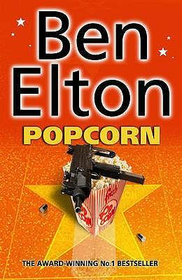 Cover: 9780552771849 | Popcorn | Ben Elton | Taschenbuch | B-format paperback | 320 S. | 2003