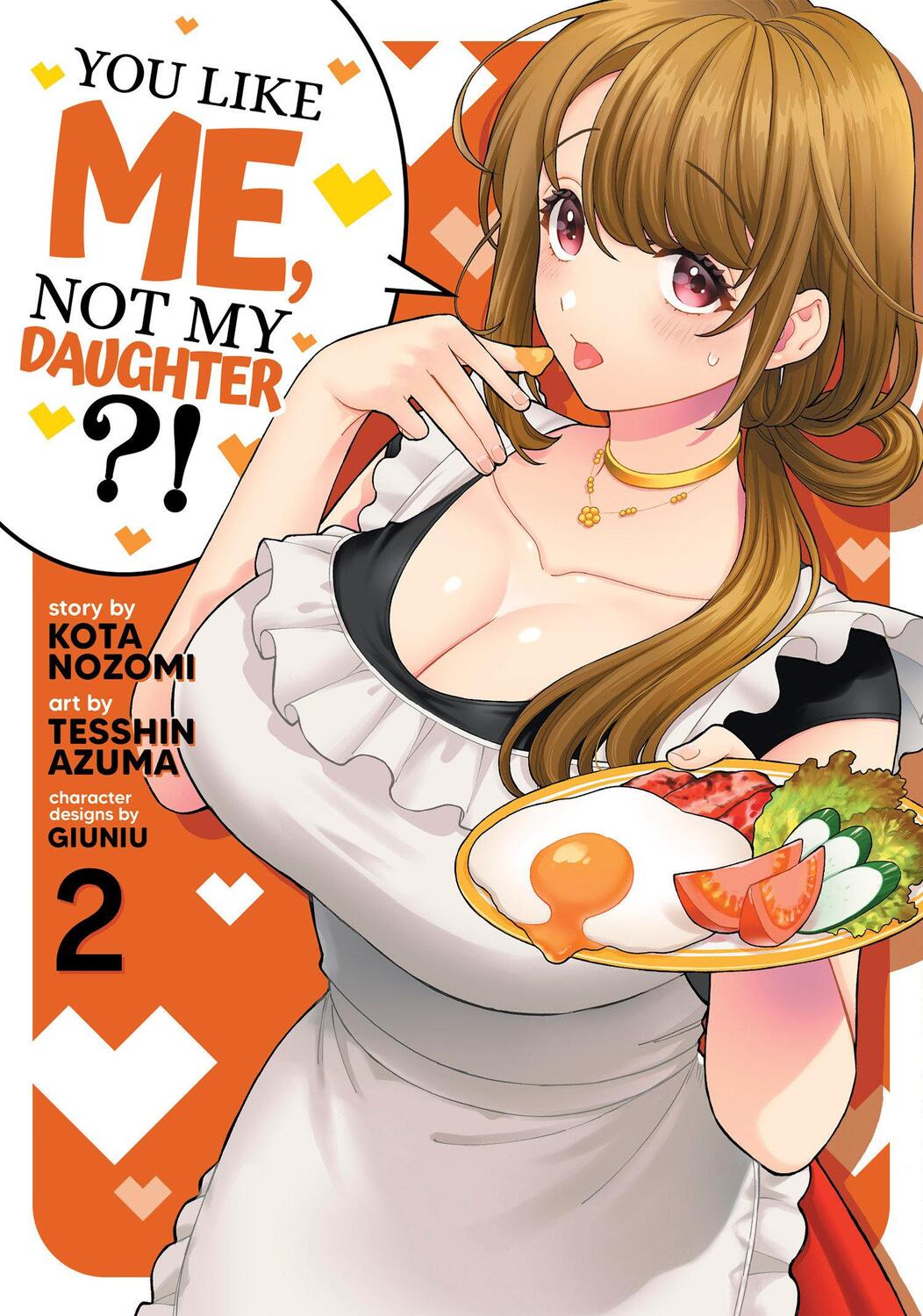 Cover: 9781638589211 | You Like Me, Not My Daughter?! (Manga) Vol. 2 | Kota Nozomi | Buch