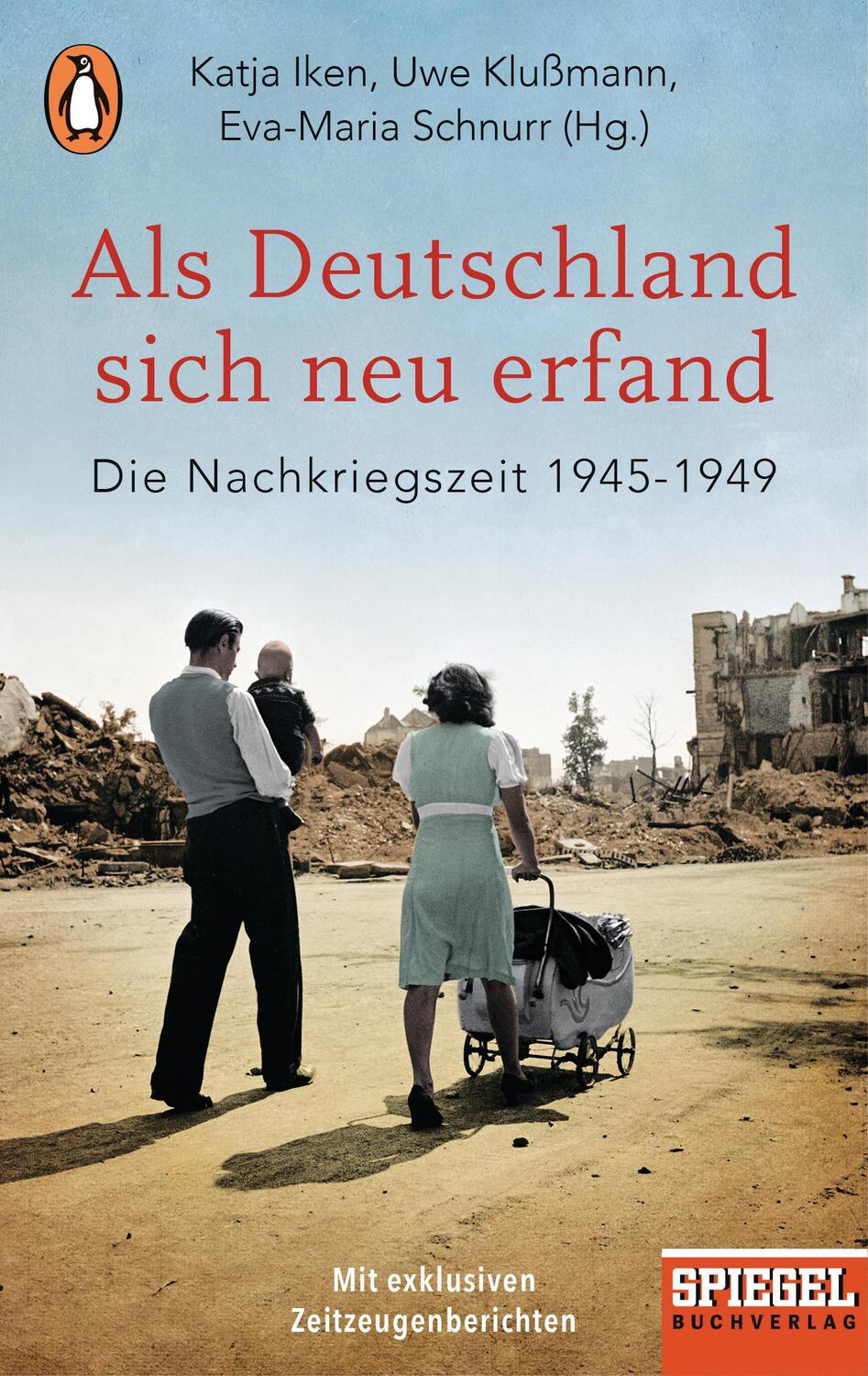 Cover: 9783328104414 | Als Deutschland sich neu erfand | Uwe Klußmann (u. a.) | Taschenbuch