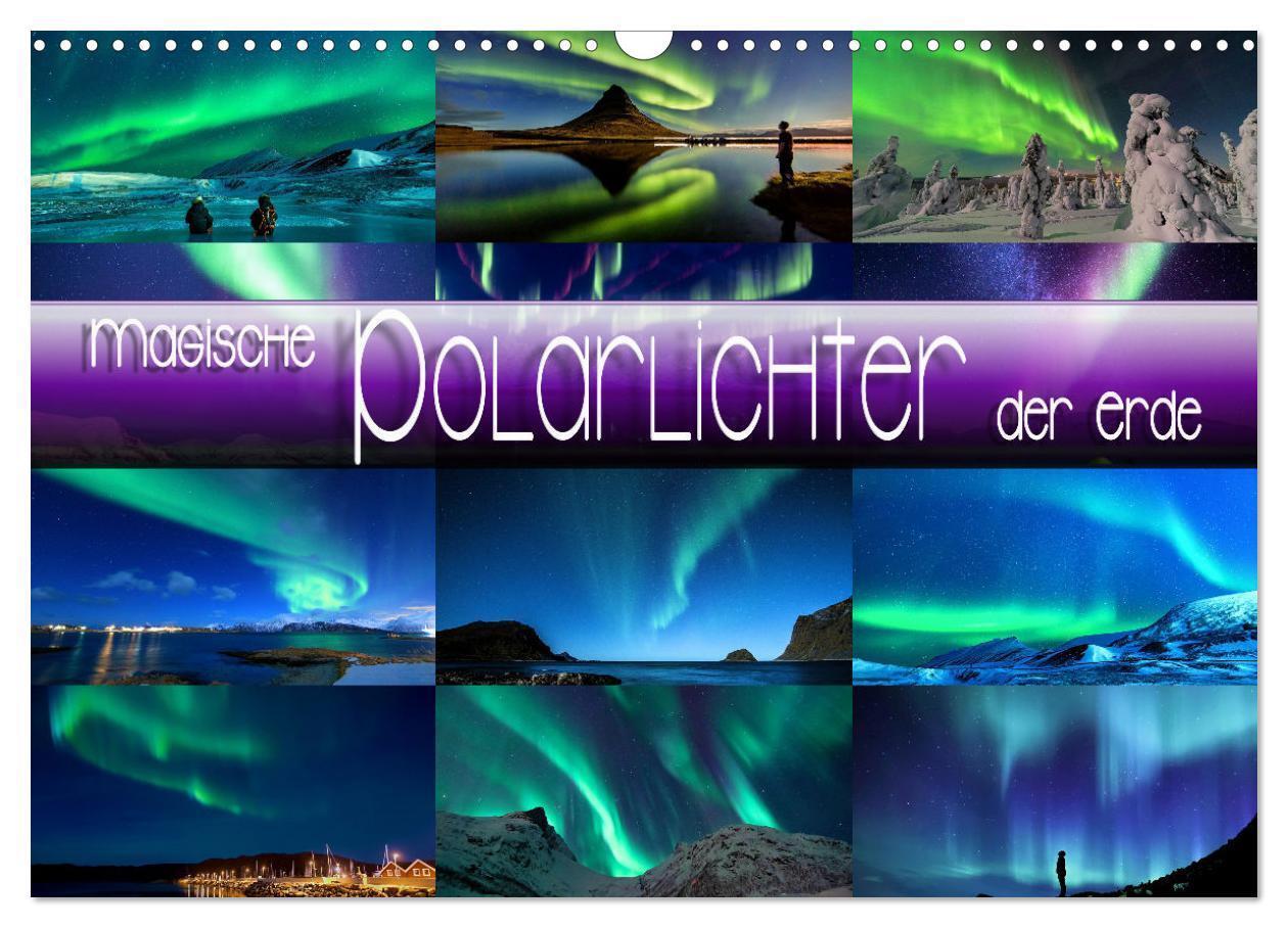 Cover: 9783675511194 | Magische Polarlichter der Erde (Wandkalender 2024 DIN A3 quer),...