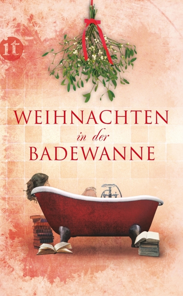Cover: 9783458358817 | Weihnachten in der Badewanne | Liebesgeschichten. Originalausgabe