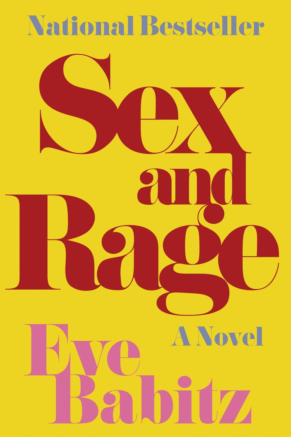 Cover: 9781619029354 | Sex and Rage | Eve Babitz | Taschenbuch | Kartoniert / Broschiert
