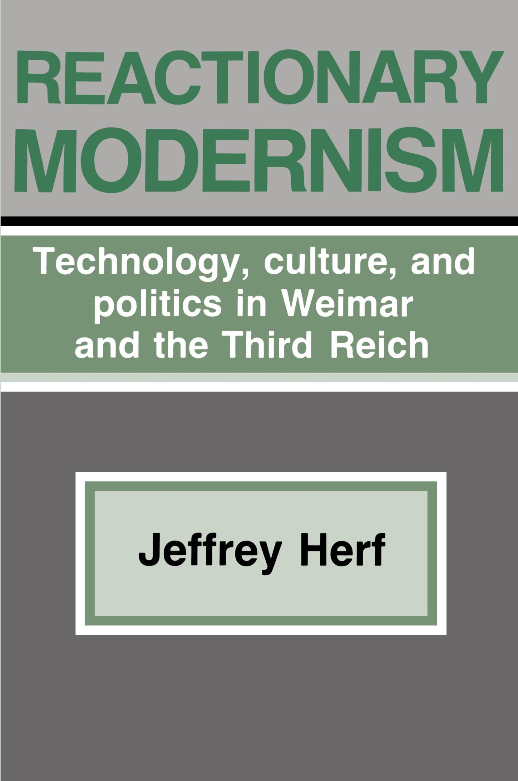 Cover: 9780521338332 | Reactionary Modernism | Jeffrey Herf (u. a.) | Taschenbuch | Englisch