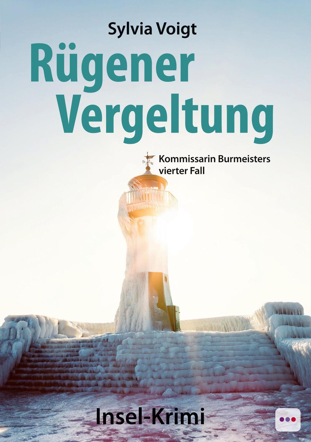 Cover: 9783961522026 | Rügener Vergeltung | Kommissarin Burmeisters vierter Fall | Voigt