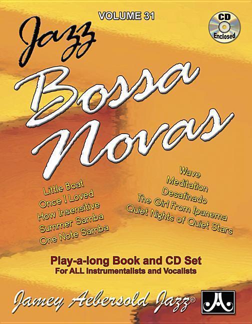 Cover: 9781562241896 | Jamey Aebersold Jazz -- Jazz Bossa Novas, Vol 31: Book & Online...