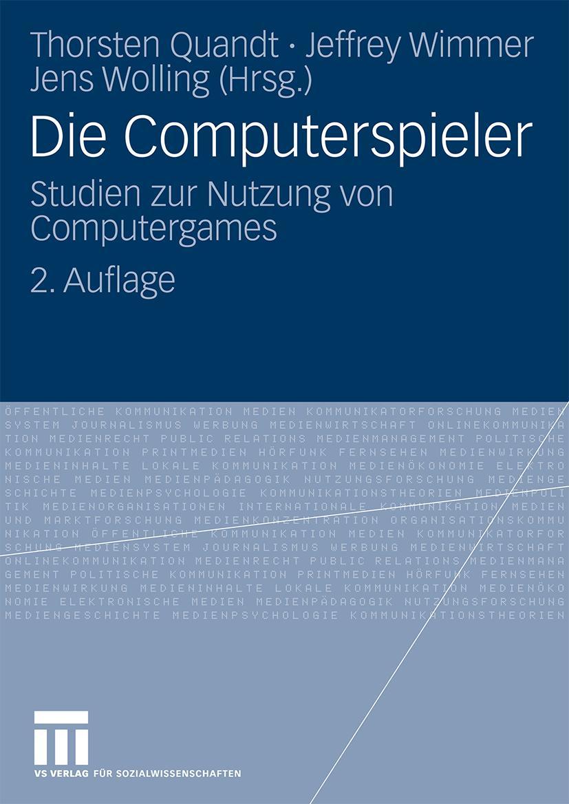 Cover: 9783531167039 | Die Computerspieler | Studien zur Nutzung von Computergames | Buch