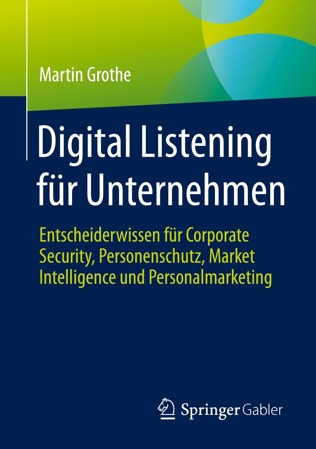 Cover: 9783658311032 | Digital Listening für Unternehmen | Martin Grothe | Taschenbuch | 2020