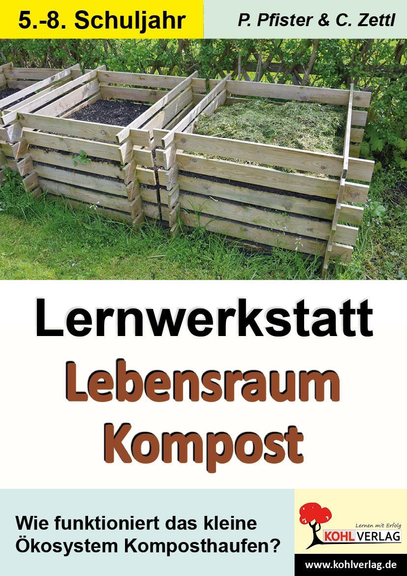 Cover: 9783966242448 | Lernwerkstatt Lebensraum Kompost | Petra Pfister (u. a.) | Taschenbuch