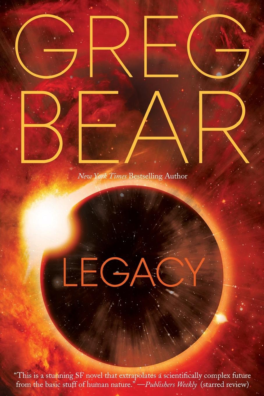 Cover: 9780765380500 | Legacy | Greg Bear | Taschenbuch | Englisch | 2015 | EAN 9780765380500