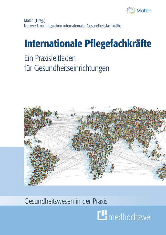 Cover: 9783988000156 | Internationale Pflegefachkräfte | Match | Taschenbuch | 290 S. | 2024