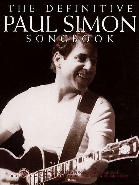 Cover: 9780825633232 | The Definitive Paul Simon Songbook | Taschenbuch | Englisch | 2005